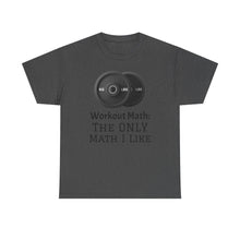 Workout Math--Unisex Heavy Cotton Tee