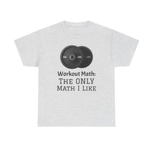 Workout Math--Unisex Heavy Cotton Tee