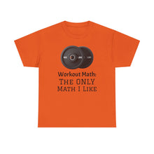 Workout Math--Unisex Heavy Cotton Tee