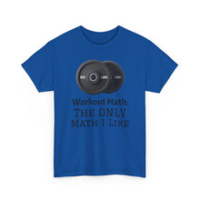 Workout Math--Unisex Heavy Cotton Tee