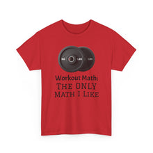 Workout Math--Unisex Heavy Cotton Tee
