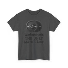 Workout Math--Unisex Heavy Cotton Tee