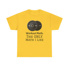 Workout Math--Unisex Heavy Cotton Tee