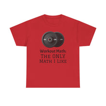 Workout Math--Unisex Heavy Cotton Tee