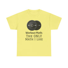 Workout Math--Unisex Heavy Cotton Tee